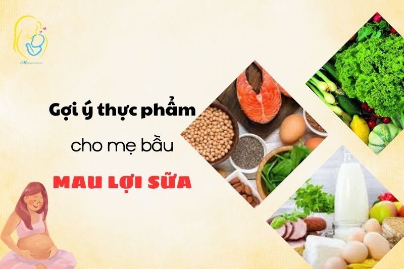 THỰC ĐƠN CHO MẸ SAU SINH MAU LỢI SỮA