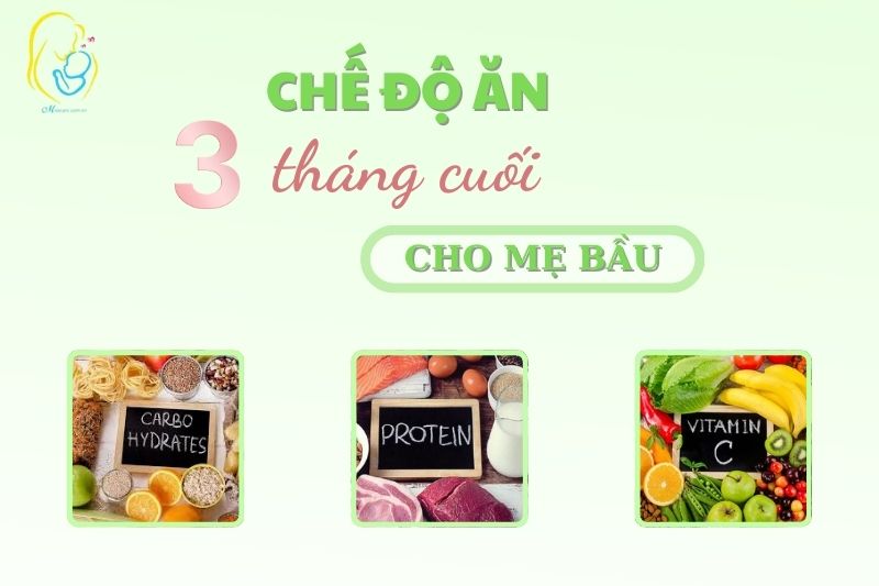Chế độ ăn ba tháng cuối cho mẹ bầu dễ dàng sinh